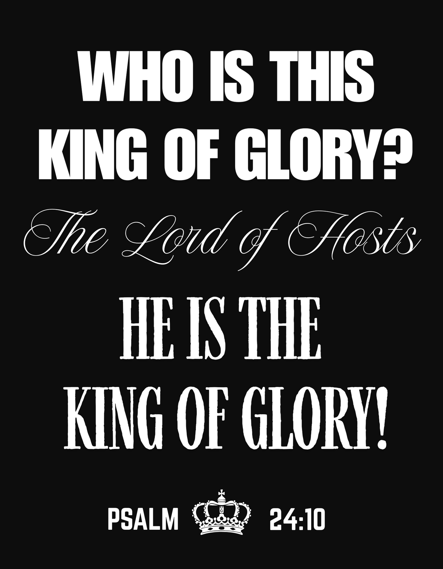 Psalm 24:10 Oversized/Boxy T-shirt